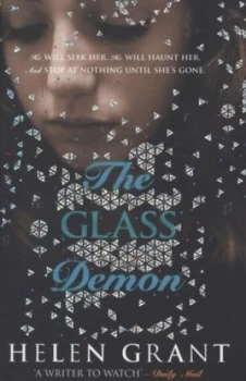 Image of The Glass Demon by Helen Grant Book