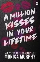 Image of A Million Kisses In Your Lifetime by Monica Murphy