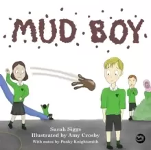 Image of Mud Boy : A Story About Bullying