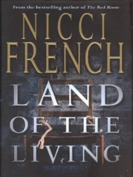 Image of Land of the Living by Nicci French Hardback
