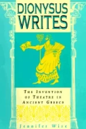 Image of dionysus writes the invention of theatre in ancient greece