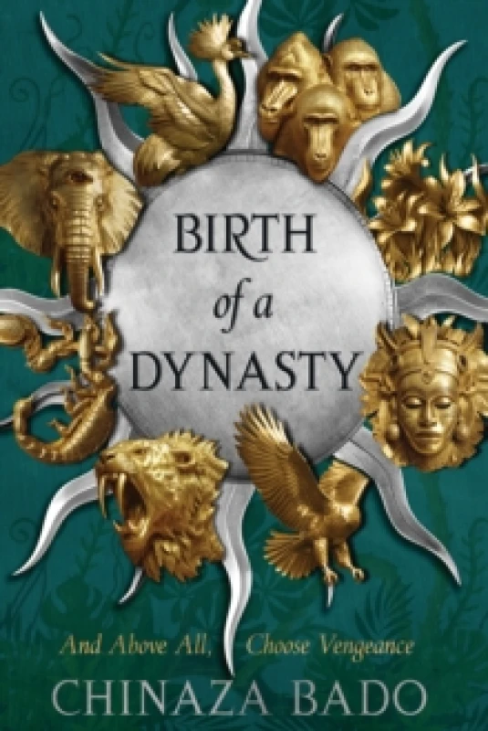 Image of Birth of a Dynasty. Hardback. By Chinaza Bado Books