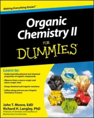 Image of Organic chemistry II for dummies by John T Moore