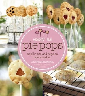 Image of Easy As Pie Pops Paperback