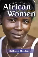 Image of african women early history to the 21st century