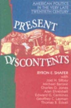 Image of Present Discontents by Byron E. Shafer Book