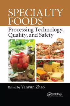 Image of Specialty FoodsProcessing Technology Quality and Safety