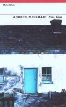 Image of Now Then by Andrew Mcneillie Paperback