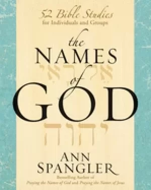 Image of names of god 52 bible studies for individuals and groups