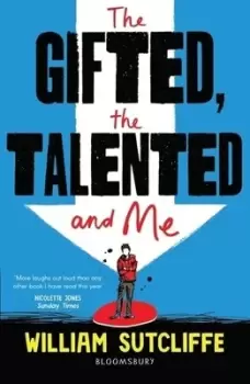 Image of The gifted the talented and me by William Sutcliffe