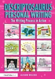 Image of Descriptosaurus Personal Writing : The Writing Process in Action