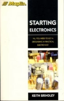 Image of Starting Electronics by Keith Brindley Paperback