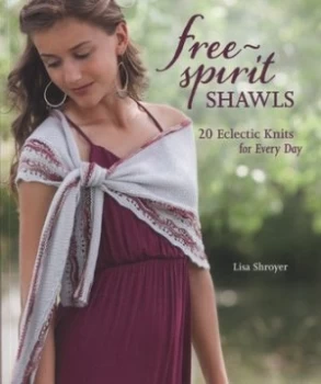 Image of Free-Spirit Shawls by Lisa Shroyer Book