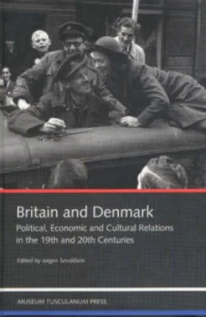 Image of Britain and Denmark by Bo Bjrke Hardback