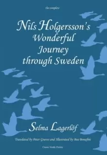 Image of Nils Holgerssons Wonderful Journey Through Sweden: The Complete Volume