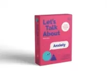 Image of Let's Talk About Anxiety : A Guide to Help Adults Talk With Kids About Worries