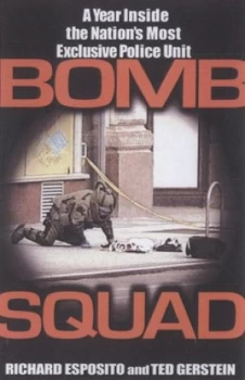 Image of Bomb Squad by Richard Esposito Hardback