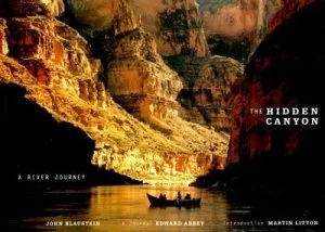 Image of The Hidden Canyon by John Blaustein and Edward Abbey Paperback