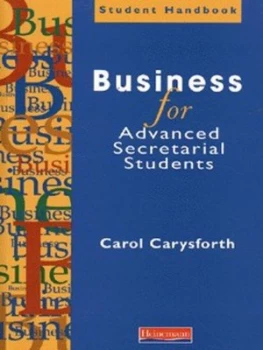 Image of Business for Advanced Secretarial Students by Ms Carol Carysforth Book