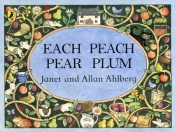 Image of Each Peach Pear Plum by Allan Ahlberg Paperback