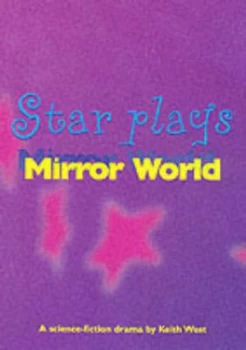 Image of Mirror World by Keith West and Harriet Buckley Book