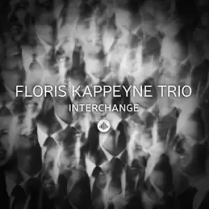 Image of Interchange by Floris Kappeyne Trio CD Album