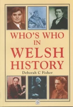 Image of Whos Who in Welsh History by Deborah C Fisher Paperback