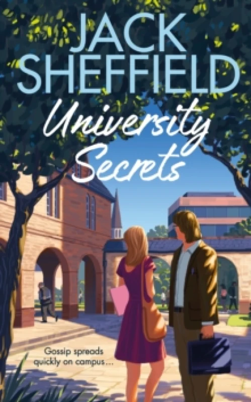 Image of University Secrets. Hardback. By Jack Sheffield Books