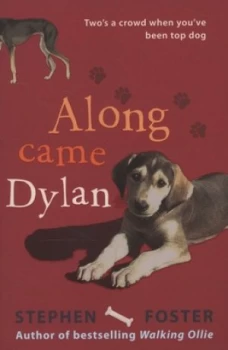 Image of Along Came Dylan by Stephen Foster Paperback