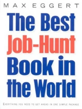 Image of The Best Job-Hunt Book in the World by Max Eggert Paperback