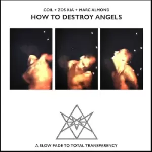 image of How to Destroy Angels by Coil + Zos Kia + Marc Almond CD Album