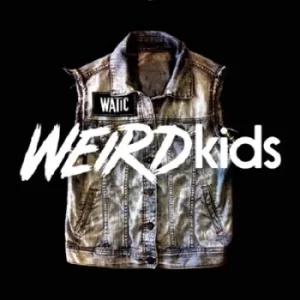 Image of Weird Kids by We Are the In Crowd CD Album