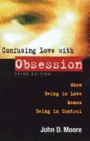 Image of confusing love with obsession when being in love means being in control