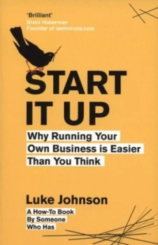Image of Start It up by Luke Johnson Paperback
