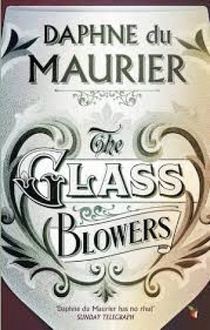 Image of The glass-blowers by Maurier Daphne Du