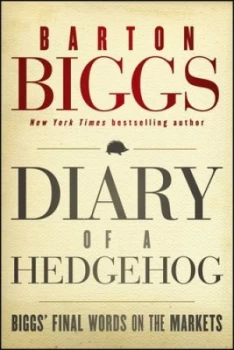 Image of Diary of a Hedgehog by Barton Biggs Hardback
