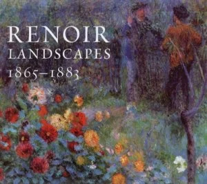 Image of Renoir Landscapes 1860-1883 by Colin B. Bailey Hardback