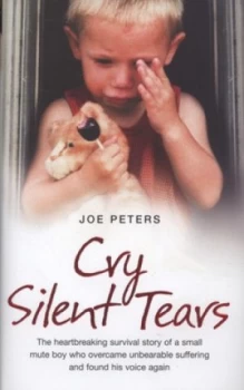 Image of Cry Silent Tears by Joe Peters Hardback