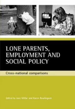 Image of Lone Parents Employment and Social Policy by Jane Millar Book