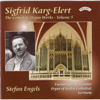 Image of Stefan Engels - Sigfrid Karg-Elert: The Complete Organ Works CD