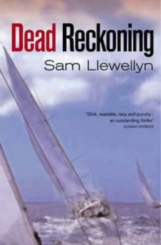 Image of Dead Reckoning by Sam Llewellyn Paperback
