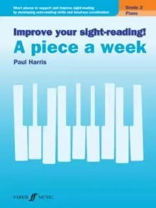 Image of Improve your sight-reading! A piece a week Piano Grade 3