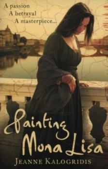Image of Painting Mona Lisa by Jeanne Kalogridis Book
