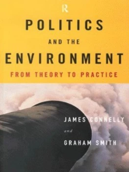 Image of Politics and the Environment by James Connelly Paperback