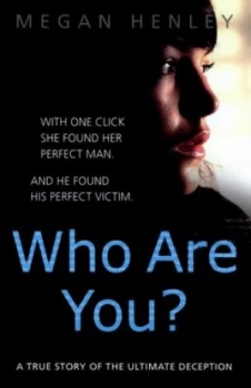 Image of Who Are You by Megan Henley Paperback