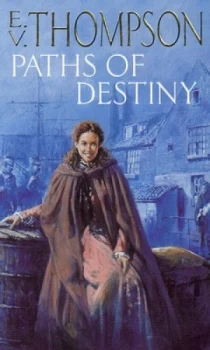 Image of Paths of Destiny by E. V. Thompson Paperback