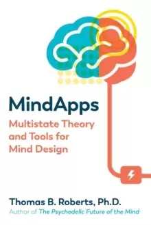 Image of Mindapps : Multistate Theory and Tools for Mind Design