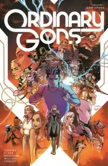 Image of Ordinary Gods, Volume 1: God Spark