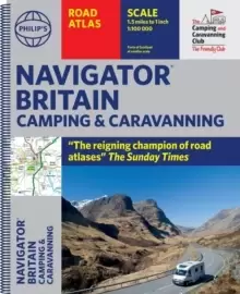 Image of Philip's Navigator Camping and Caravanning Atlas of Britain : (Fourth Edition Spiral binding)