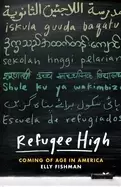 Image of refugee high coming of age in america